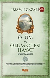 Ölüm ve Ölüm Ötesi Hayat - Çelik Yayınevi