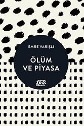Ölüm ve Piyasa - 160. Kilometre Yayınevi