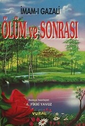 Ölüm ve Sonrası - Alem Yayınları