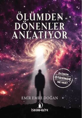 Ölümden Dönenler Anlatıyor - 1