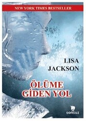 Ölüme Giden Yol - Sonsuz Kitap Yayınları