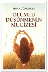 Olumlu Düşünmenin Mucizeleri - Halk Kitabevi