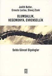 Olumsallık, Hegomanya, Evrensellik - Hil Yayınları