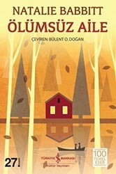 Ölümsüz Aile - İş Bankası Kültür Yayınları