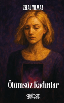 Ölümsüz Kadınlar - 1