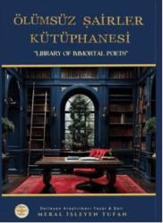 Ölümsüz Şairler Kütüphanesi - Dünya Kültür Yayınları