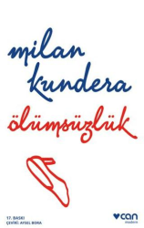 Ölümsüzlük - Can Yayınları