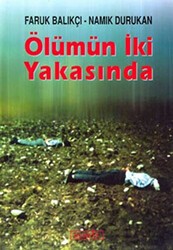 Ölümün İki Yakasında - Berfin Yayınları