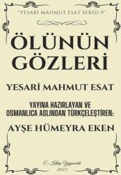 Ölünün Gözleri - E-Kitap Yayıncılık