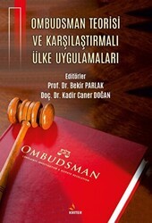 Ombudsman Teorisi ve Karşılaştırmalı Ülke Uygulamaları - Kriter Yayınları