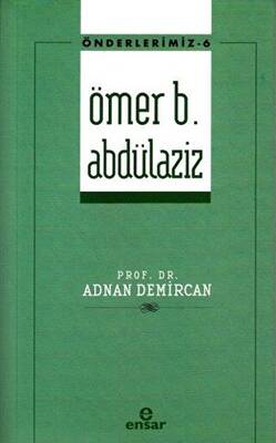 Ömer B. Abdülaziz - 1