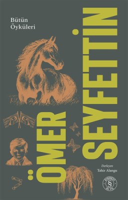 Ömer Seyfettin Bütün Öyküleri 1. Cilt - 1