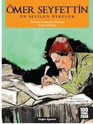 Ömer Seyfettin En Sevilen Öyküler - 1