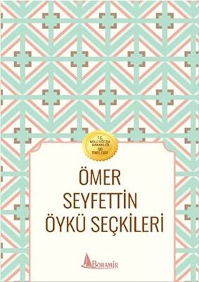 Ömer Seyfettin Öykü Seçkileri - 1