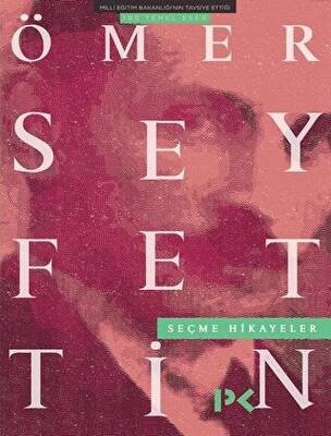Ömer Seyfettin Seçme Hikayeler - 1