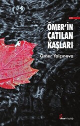 Ömer’in Çatılan Kaşları - Okur Kitaplığı