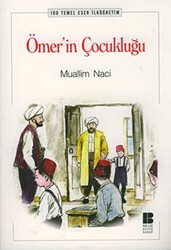 Ömer’in Çocukluğu - Bilge Kültür Sanat