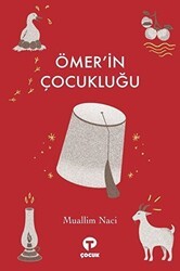 Ömer`in Çocukluğu - Turkuvaz Çocuk