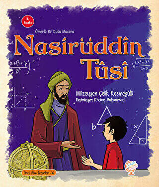 Ömerle Bir Kutu Macera: Nasiruddin Tusi - 1