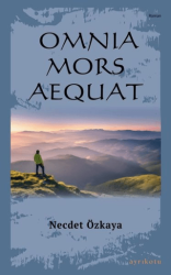 Omnia Mors Aequat Tek Kitap - Ayrıkotu Yayınları