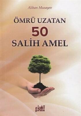Ömrü Uzatan 50 Salih Amel - 1