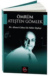 Ömrüm Ateşten Gömlek - Cümle Yayınları