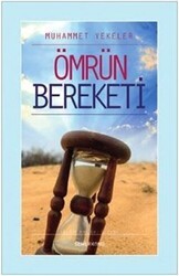 Ömrün Bereketi - Semerkand Yayınları