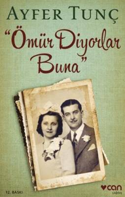 Ömür Diyorlar Buna - 1