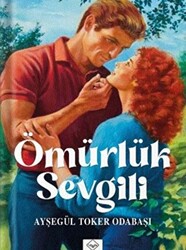 Ömürlük Sevgili - 1