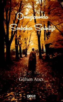 Omuzlarımda Sonbahar Serinliği - 1