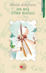 On Beş Türk Masalı - Can Çocuk Yayınları