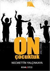 On Çocuktuk - Ozan Yayıncılık
