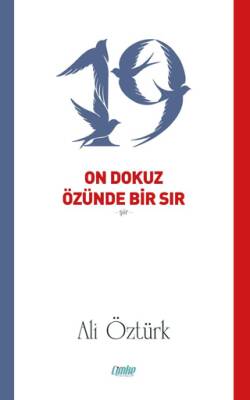 On Dokuz Özünde Bir Sır - 1