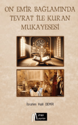On Emir Bağlamında Tevrat İle Kur’an’ın Mukayesesi - Miras Yayınları