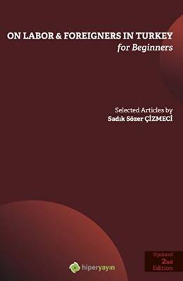 On Labor - Foreigners İn Turkey For Beginners - 1