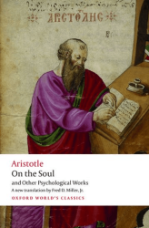 On the Soul and Other Psychological works - Oxford University Press - Classics
