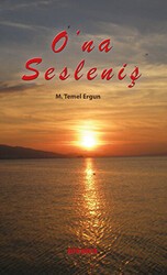 O’na Sesleniş - Altın Nokta Basım Yayın