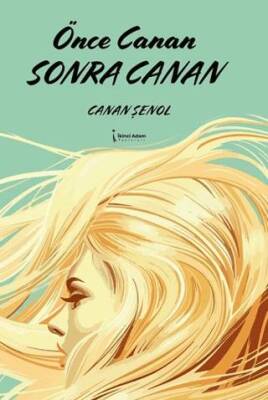 Önce Canan Sonra Canan - 1