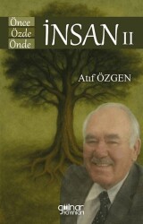 Önce İnsan Özde İnsan Önde İnsan II - 1
