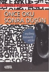 Önce Oku Sonra Düşün - Tebeşir Yayınları