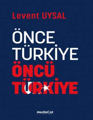 Önce Türkiye Öncü Türkiye - 1
