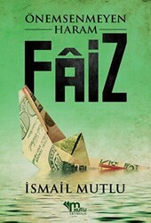 Önemsenmeyen Haram Faiz - Mutlu Yayınevi