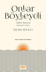 Onlar Böyleydi - Arifler Bahçesi Büstanü`l-Arifin - Rağbet Yayınları