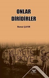 Onlar Diridirler - Altınordu Yayınları