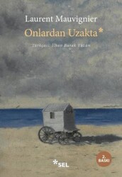 Onlardan Uzakta - Sel Yayıncılık