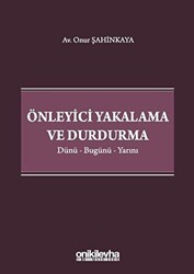 Önleyici Yakalama ve Durdurma - On İki Levha Yayınları