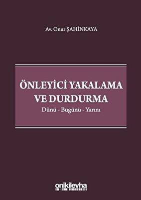 Önleyici Yakalama ve Durdurma - 1