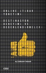 Online İtibar Yönetimi - Destinasyon Deneyimi ve Değerlendirmeleri - Çizgi Kitabevi Yayınları