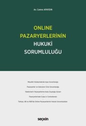 Online Pazaryerlerinin Hukuki Sorumluluğu - Seçkin Yayıncılık