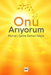 Onu Arıyorum - Tilki Kitap